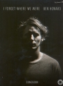 Ben Howard: I forget where we were songbook piano/vocal/guitar