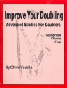 Improve your Doubling for saxophone (clarinet, flute)