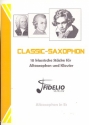 Classic-Saxophone fr Altsaxophon und Klavier Partitur