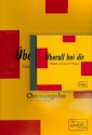 berall bei dir (+CD) fr gem Chor (SMAB) und Klavier Chorausgabe