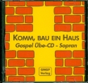 Komm bau ein Haus 4 ber-CD's (Sopran, Mezzo, Alt, Bariton)