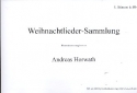 Weihnachtslieder-Sammlung fr Blasorchester 1. Stimme in B (Klarinette/Trompete/Flgelhorn/Sopransaxophon)