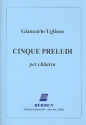 5 Preludi for guitar