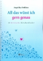 All das wsst ich gern genau fr gem Chor und Klavier Partitur