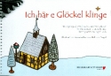 Ich h�r e Gl�ckel klinge f�r Klavier zu 2 und 4 H�nden (mit Text) Spielpartitur