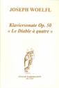 Sonate 'Le diable  quatre' op.50 fr Klavier