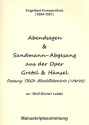 Abendsegen  und  Sandmann-Abgesang fr Mezzosopran und 3 Blockflten (TBGb) 4 Spielpartituren