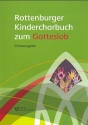 Rottenburger Kinderchorbuch zum Gotteslob fr Kinderchor und Tasteninstrument (Soloinstrument ad lib) Chorausgabe