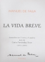 La vida breve  vocal score (sp)