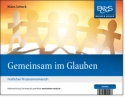 Gemeinsam im Glauben: fr Blasorchester Direktion und Stimmen