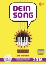 Dein Song 2016 - die Noten: Klavier/Gesang/Gitarre Songbook