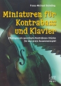 Miniaturen fr Kontrabass und Klavier