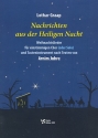 Nachrichten aus der Heiligen Nacht fr Chor unisono (Gesang solo) und Tasteninstrument Partitur