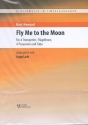 Fly me to the Moon (In other Words) fr 4 Trompeten, Flgelhorn, 4 Posaunen und Tuba Partitur und Stimmen