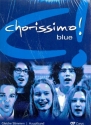 Chorissimo blue - Chorbuch fr die Schule  Basis-Set (Chorleiterband +Klavierband +3 CD's)