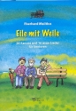 Eile mit Weile fr Senioren (Melodie/Texte/Akkorde) Liederbuch