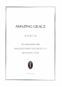 Amazing Grace fr Gesang (tief) und Orgel