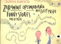 Funny Stories op.55 for 1-4 recorders (ST) score