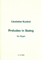 Preludes in Swing fr Orgel