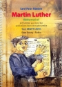 Martin Luther fr Soli, Kinderchor und Instrumente Partitur fr Fassung 2 (kleine Fassung)
