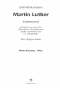 Martin Luther fr Soli, Kinderchor und Instrumente Oboe fr Fassung 2 (kleine Fassung)