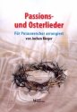 Passions- und Osterlieder fr Posaunenchor Spielpartitur