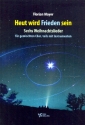 Heut wird Frieden sein fr gem Chor (z.T. mit Instrumenten) Partitur (dt/en)