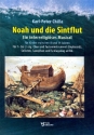 Noah und die Sintflut fr Darsteller, Kinderchor und Klavier (Soli und Instrumente ad lib) Partitur