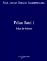 VGH1668-11 Neue Johann Strau Gesamtausgabe Serie 2 Werkgruppe 4 Abtei Polkas Band 2 RV182-280 Partitur und kritischer Bericht