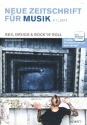 Neue Zeitschrift fr Musik 1/2017 Sex, Drugs & Rock 'n' Roll