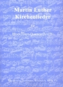 Martin Luther - Kirchenlieder fr 4 Blockflten (SATB) Partitur