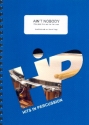 Ain't nobody fr Percussion-Ensemble (7 Spieler) Partitur und Stimmen