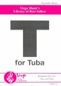 T for Tuba for Tuba and Concert Band for tuba and piano