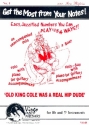 Old King Cole was a real Hip Dude for 1-2 Bb instruments (piano/guitar/bass clef instrument ad lib) score and parts