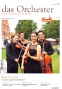 Das Orchester Juli/August 2017 Raus ins Freie