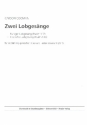 2 Lobgesnge fr gem Chor und Tasteninstrument Partitur