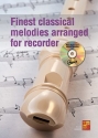 Finest classical Melodies (+MP3-CD) for recorder