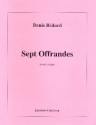 7 Offrandes fr Orgel