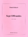 7 Offrandes fr Orgel