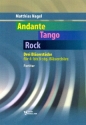 Andante - Tango - Rock fr 6-8 Blechblser (Posaunenchor) Spielpartitur
