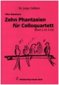10 Fantasien Band 2 (Nr.6-10) fr 4 Violoncelli Partitur und Stimmen