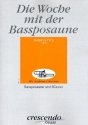 Die Woche mit der Bassposaune fr Bassposaune und Klavier
