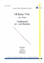 18 Easy Trios: fr 3 Flten Partitur und Stimmen