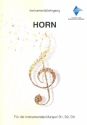 Instrumentallehrgang Horn fr die Instrumentalprfungen D1, D2, D3 Neuausgabe 2018