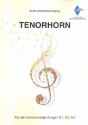 Instrumentallehrgang Tenorhorn fr die Instrumentalprfungen D1, D2, D3 Neuausgabe 2018