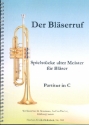 Der Blserruf - Spielstcke alter Meister fr Blechblser Partitur in C