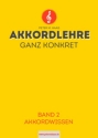 Akkordlehre ganz konkret Band 2 ( (+QR-Code) Akkordwissen