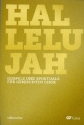 Hallelujah - Gospels und Spirituals fr gem Chor (z.T. mit Klavier) Chorpartitur (ohne Register)