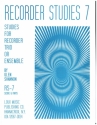 Recorder Studies vol.7 for 3 recorders (ensemble) score and parts