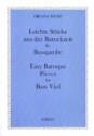 Leichte Stcke aus der Barockzeit fr Bassgambe